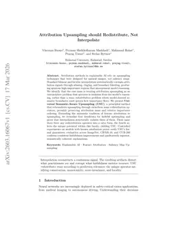 Attribution Upsampling should Redistribute, Not Interpolate