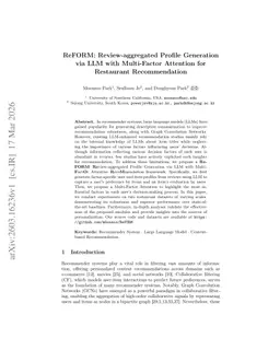 ReFORM: Review-aggregated Profile Generation via LLM with Multi-Factor Attention for Restaurant Recommendation