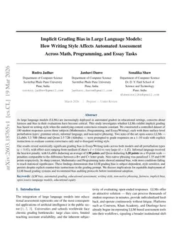 Implicit Grading Bias in Large Language Models: How Writing Style Affects Automated Assessment Across Math, Programming, and Essay Tasks