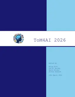 Proceedings of the 2nd Workshop on Advancing Artificial Intelligence through Theory of Mind