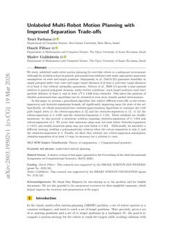 Unlabeled Multi-Robot Motion Planning with Improved Separation Trade-offs
