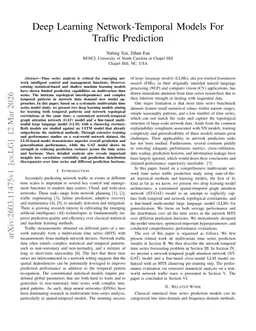 Deep Learning Network-Temporal Models For Traffic Prediction