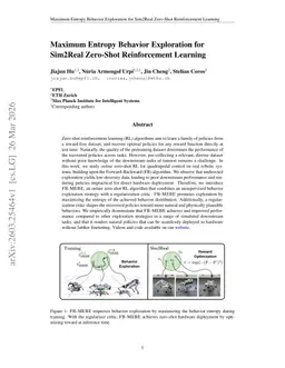 Maximum Entropy Behavior Exploration for Sim2Real Zero-Shot Reinforcement Learning