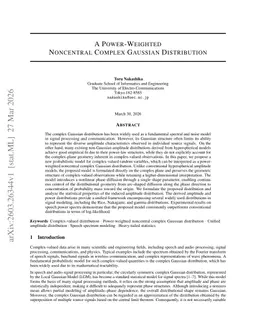 A Power-Weighted Noncentral Complex Gaussian Distribution