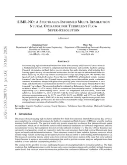 SIMR-NO: A Spectrally-Informed Multi-Resolution Neural Operator for Turbulent Flow Super-Resolution