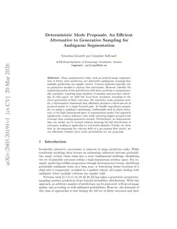 Deterministic Mode Proposals: An Efficient Alternative to Generative Sampling for Ambiguous Segmentation