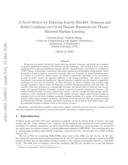 A Novel Method for Enforcing Exactly Dirichlet, Neumann and Robin Conditions on Curved Domain Boundaries for Physics Informed Machine Learning